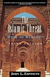 The Islamic Threat: Myth or Reality?