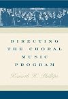 Directing the Choral Music Program