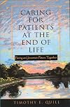 Caring for Patients at the End of Life: Facing an Uncertain Future Together