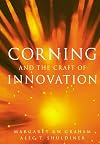 Corning and the Craft of Innovation