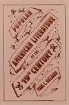 Popular American Literature of the 19th Century