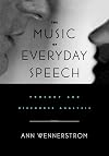 The Music of Everyday Speech: Prosody and Discourse Analysis
