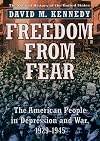 Freedom from Fear: The American People in Depression and War, 1929-1945