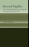 Beyond Rigidity: The Unfinished Semantic Agenda of Naming and Necessity