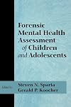 Forensic Mental Health Assessment of Children and Adolescents