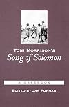 Toni Morrison’s Song of Solomon: A Casebook