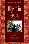 Music in Egypt: Experiencing Music, Expressing Culture