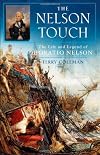 The Nelson Touch: The Life and Legend of Horatio Nelson