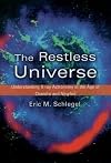 The Restless Universe: Understanding X-Ray Astronomy in the Age of Chandra and Newton