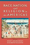 Race, Nation, and Religion in the Americas