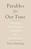 Parables for Our Time? Rereading New Testament Scholarship After the Holocaust