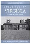 Buildings of Virginia: Tidewater and Piedmont