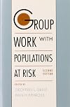 Group Work with Populations at Risk