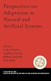 Perspectives on Adaptation in Natural and Artificial Systems
