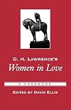 D.H. Lawrence's Women in Love: A Casebook