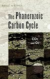 The Phanerozoic Carbon Cycle : CO2 and O2