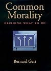 Common Morality: Deciding What to Do