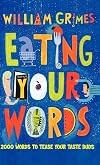 Eating your words