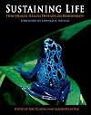 Sustaining Life: How Human Health Depends on Biodiversity