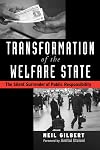 Transformation of the Welfare State: The Silent Surrender of Public Responsibility