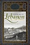 Lebanon: A History, 600–2011