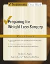Preparing for Weight Loss Surgery. Workbook