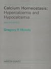 Calcium homeostasis : hypercalcemia and hypocalcemia
