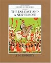 The Illustrated History of the World 05: The Far East and a New Europe