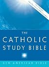 The Catholic Study Bible: New American Bible