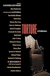 Torture: A Collection