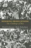 Remaking Israeli Judaism : the challenge of Shas