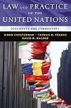 Law and Practice of the United Nations: Documents and Commentary