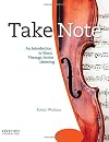 Take Note: An Introduction to Music Through Active Listening