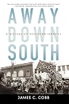 Away Down South: A History of Southern Identity
