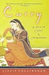 Curry: A Tale of Cooks and Conquerors