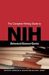 The complete writing guide to NIH behavioral science grants