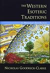 The Western Esoteric Traditions: A Historical Introduction