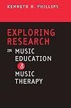 Exploring Research in Music Education and Music Therapy
