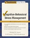 Cognitive-Behavioral Stress Management. Workbook