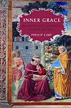 Inner Grace: Augustine in the Traditions of Plato and Paul