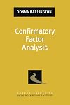 Confirmatory Factor Analysis (Pocket Guide to Social Work Research Methods)