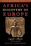 Africa's Discovery of Europe 1450-1850 (2nd Edition)