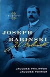 Joseph Babinski: A Biography