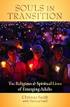 Souls in Transition: The Religious and Spiritual Lives of Emerging Adults