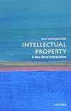 Intellectual Property: A Very Short Introduction