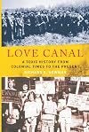 Love Canal: A Toxic History from Colonial Times to the Present