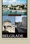 Belgrade: A Cultural History
