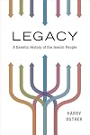 Legacy: A Genetic History of the Jewish People