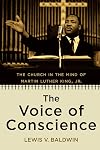 The Voice of Conscience: The Church in the Mind of Martin Luther King, Jr.