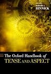 The Oxford Handbook of Tense and Aspect (Oxford Handbooks)